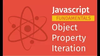 Javascript Fundamentals Object Property Iteration Javascript Tutorial for Beginners Full