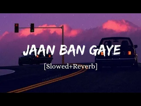 Download MP3 Jaan Ban Gaye - Vishal Mishra Song | Slowed And Reverb Lofi Mix
