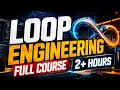 Loop Engineering Full Course Stop Prompting Start Looping 2 Hours