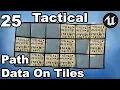 Tactical Combat 25 - Path Data On Tiles
