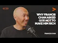 Why Francis Chan Asked God NOT to Make Him Rich Francis Chan FDE Podcast Ep 344