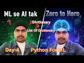 Day-4 Dictionary List of Dictionary-Python Basics for Machine Learning ML se AI tak - Zero to