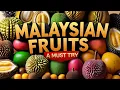 Download Lagu Top 10 Must-Try Local Fruits in Malaysia!