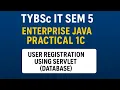 Enterprise java practical 1c Create a registration servlet in Java using JDBC
