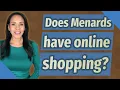 Does Menards have online shopping