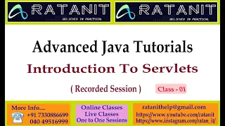 Advanced Java Tutorials Introduction To Servlets by Mr Ratan class-01