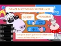 DANCE MAT TYPING 100 SPEEDRUN in 56 08 former world record