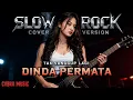 TAK SANGGUP LAGI - SLOW ROCK | DINDA PERMATA