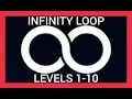 Loop Infinity Loop Level 1 to 10