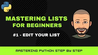 Python Lists Masterclass for beginners - Add Remove Slice Items in Python
