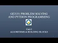 GE3151 Problem Solving and Python Programming Unit-I Algorithm and building blocks