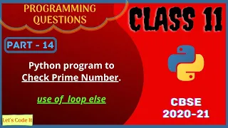 Python program to check Prime Number Class 11 Python Practical Programs