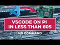 How to install the VSCode ARM on Raspberry Pi OS Visual Studio Code ex Code OSS