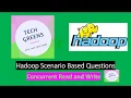 Hadoop Tutorial Hadoop Scenario Based Interview Question