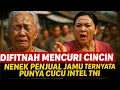 Download Lagu Difitnah Mencuri Cincin‼️ Nenek Penjual Jamu Ternyata Punya Cucu Intel TNI