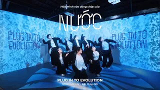 "NƯỚC" - LAST FIRE CREW x EU VIETNAM | NHẤN KẾT NỐI - BẬT THAY ĐỔI | DANCE BY C.A.C FROM VIET NAM