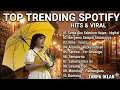 TOP TRENDING SPOTIFY 2025 - IDGITAF - SEDIA AKU SEBELUM HUJAN - LAGU GALAU