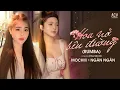 Download Lagu Tuyệt Phẩm Song Ca Rumba | HOA NỞ BÊN ĐƯỜNG - MOCHIII ft NGÂN NGÂN | Mây Lấp Đi Cả Vùng Trời...
