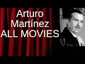 Arturo Martinez s Movies Ranked