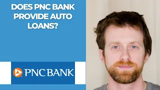 Does PNC Bank provide auto loans