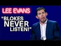 Download Lagu Lee Evans: Blokes NEVER Listen | Stand-Up Comedy Compilation | Lee Evans