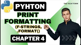 Mastering Python Print Formatting f-strings format And Type Casting Like A Pro Chapter 4