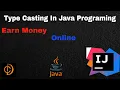 Type Casting In Java Programing