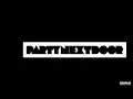 PARTYNEXTDOOR Ft. Quavo