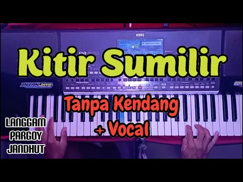 Download MP3 KITIR SUMILIR - TANPA KENDANG + VOCAL