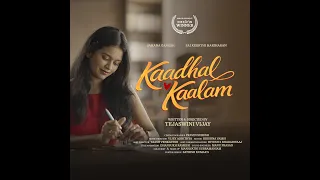 kaadhal kaalam short film tejaswini vijay