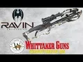 Ravin R10 R20 Crossbow Whittaker Guns
