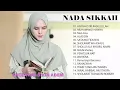 Lagu Best songs of NADA SIKKAH  full album 2020 - LAGU SHOLAWAT NABI NADA SIKKAH MERDU TERBARU 2020