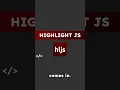 Highlight JS Part 1 - The problem
