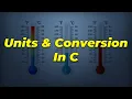 Units Conversion In C Programming Language