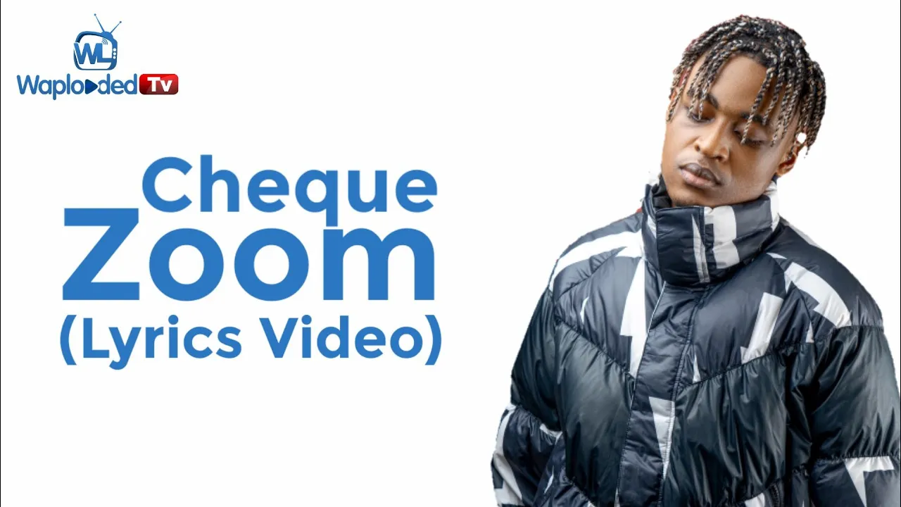 Cheque Zoom (Lyrics Video)