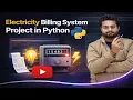 Electricity Billing System Project in Python Final Year Project Computer Science