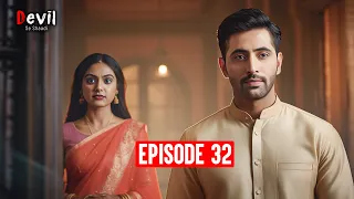 devil se shaadi episode 32 rajveer hides a big secret from ishqi pocket fm hindi love story
