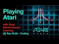 Playing Atari Games with Deep Reinforcement Learning 5 - Ray RLlib