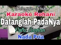 Download Lagu KARAOKE Datanglah PadaNya | Nada Pria | Putri Siagian | Nada Dasar E = Do
