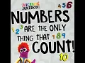 Numbers Are the Only Thing That Count!