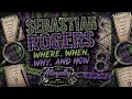 Sebastian Rogers Never Forgotten