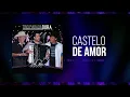 Download Lagu Trio Parada Dura - Castelo De Amor 40 Anos