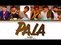 Download Lagu Q/ARE ‘Pala’ (Color Coded Lyrics)