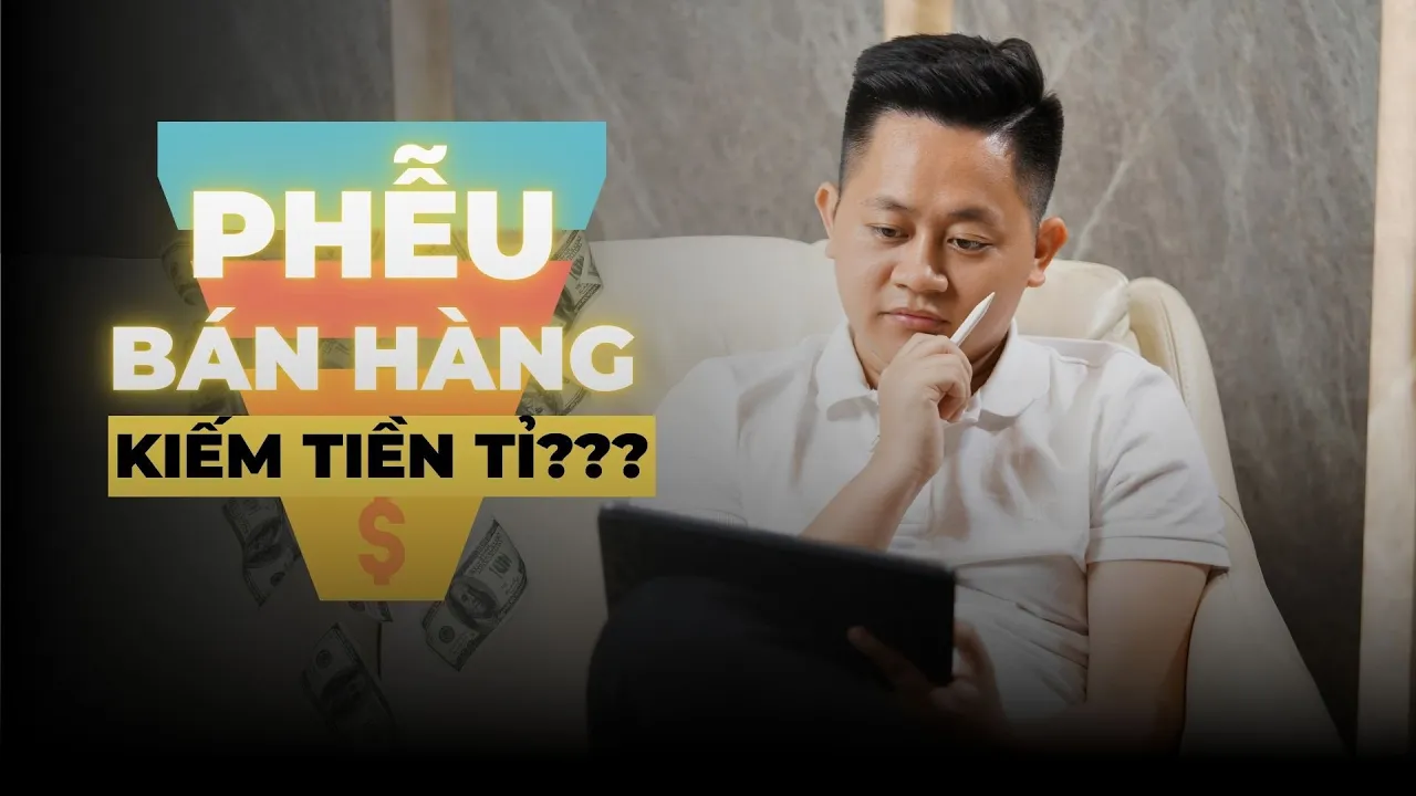 Outline Video Người hướng nội vẫn kiếm tiền tỷ nhờ phễu bán hàng này