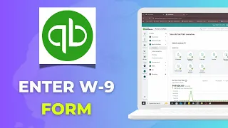 How to Enter a W-9 Form in QuickBooks Online Full 2026 Step-by-Step Guide