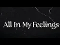 Lauren Jauregui - All In My Feelings [Official Lyric Video]