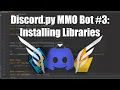 Coding a Discord MMO Bot Using Python Firebase Installing Libraries