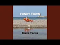 Download Lagu FUNKY TOWN