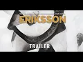 Download Lagu Eriksson - Trailer NL subs