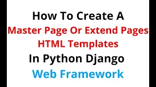 Django Creating Master HTML Extend Page Template